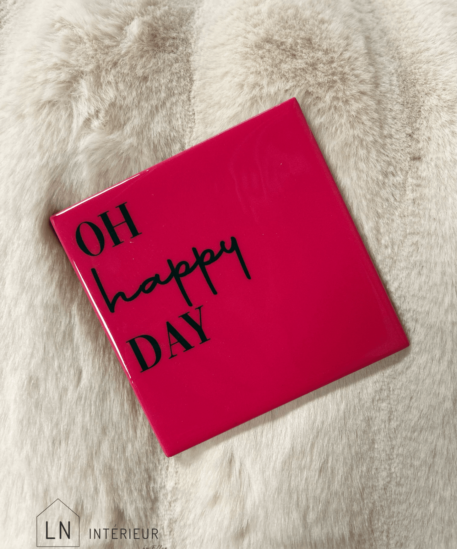 Carreau décoratif 'Oh happy day'