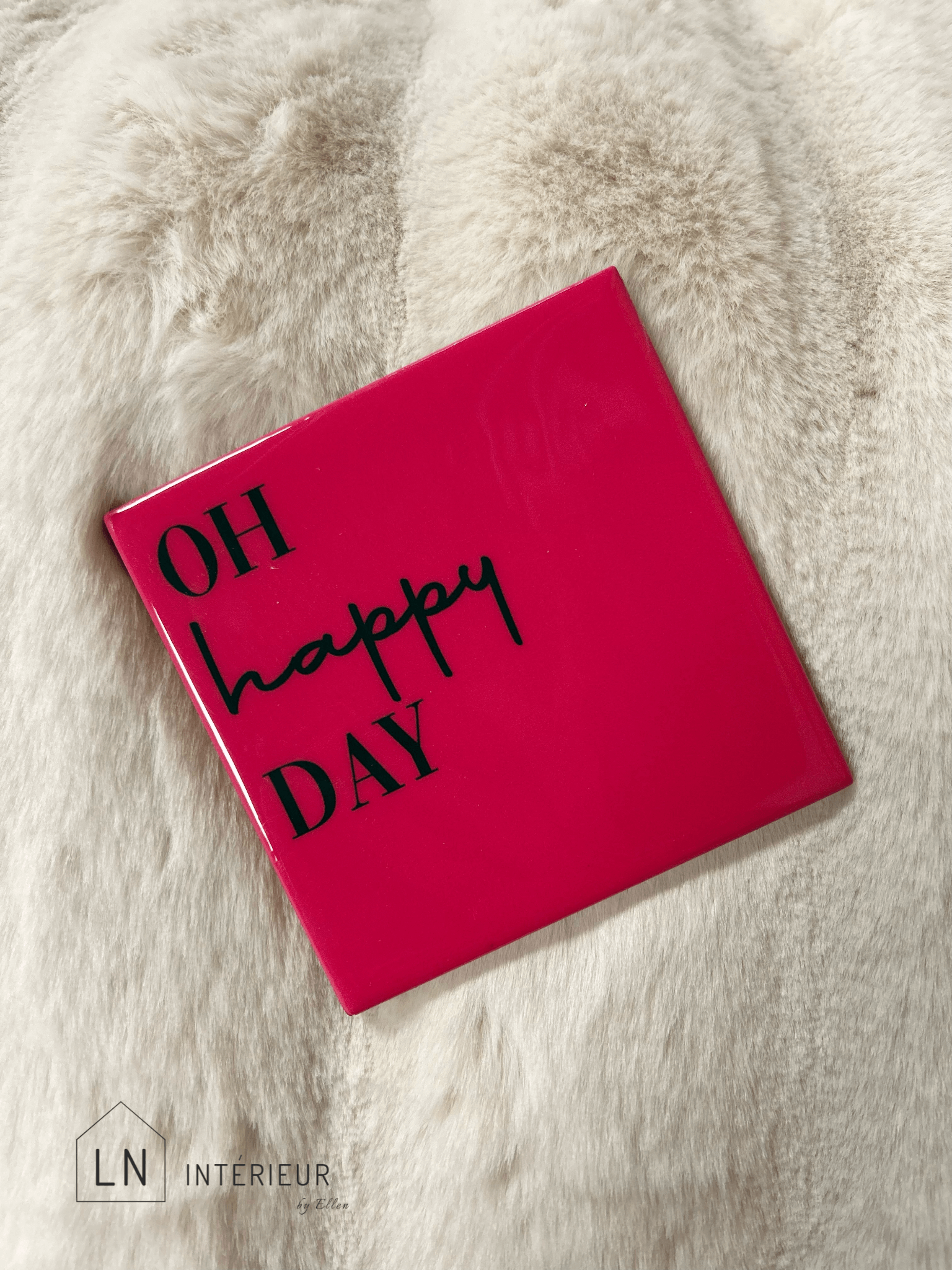Carreau décoratif 'Oh happy day'
